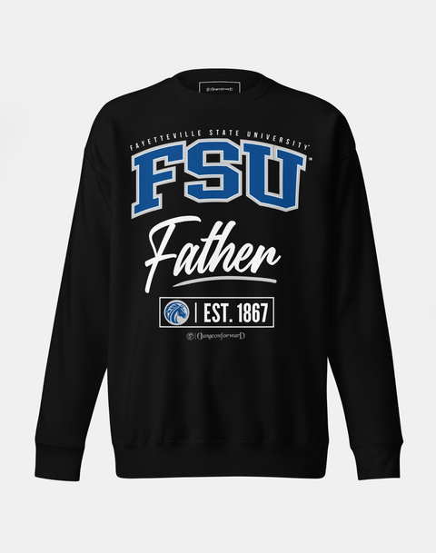 DungeonForward - The Family - Fayetteville State University (FSU) - Sweatshirt