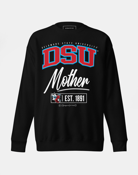 DungeonForward - The Family - Delaware State University (DSU) - Sweatshirt - DungeonForward