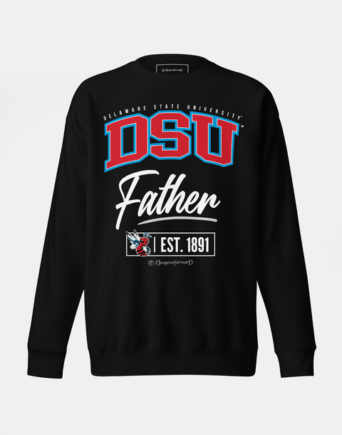DungeonForward - The Family - Delaware State University (DSU) - Sweatshirt - DungeonForward
