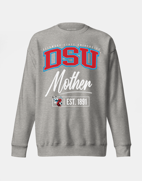 DungeonForward - The Family - Delaware State University (DSU) - Sweatshirt - DungeonForward