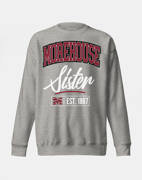DungeonForward - The Family - Morehouse College (THE HOUSE) - Sweatshirt - DungeonForward