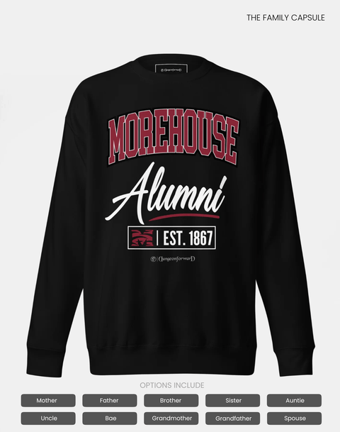 DungeonForward - The Family - Morehouse College (THE HOUSE) - Sweatshirt - DungeonForward