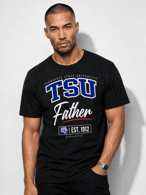 Tennessee State University – Tiger – Father – HBCU T-shirt - DungeonForward